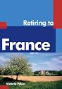 Retiring to France (Retiring Abroad)