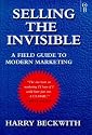 Selling the Invisible: A Field Guide to Modern Marketing