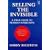 Selling the Invisible: A Field Guide to Modern Marketing