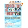 Horticulture as Therapy: Principles and Practice