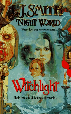 Witchlight Night World 9 (Night World)