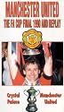 FA Cup Final 1990 - Crystal Palace vs Manchester United [VHS]