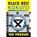 Black Belt Kakuro: 150 Puzzles (Martial Arts Kakuro)