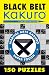 Books : Black Belt Kakuro: 150 Puzzles (Martial Arts Kakuro)