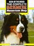 THE COMPLETE BERNESE MOUNTAIN DOG (Book of the Breed)