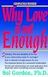 Why Love Is Not Enough