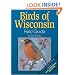 Birds of Wisconsin Field Guide, Second Edition