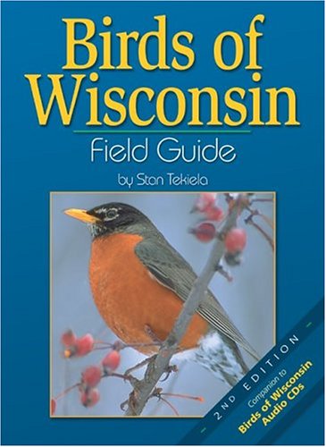 Birds of Wisconsin Field Guide, Second Edition