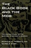 Black Book And The Mob: The Untold Story Of The Control Of Nevada'S Casinos