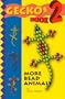 Geckos 2: More Bead Animals