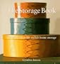 The Storage Book: Over 250 Ideas for Stylish Home Storage