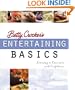 Betty Crocker's Entertaining Basics: Learning to Entertain with Confidence