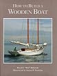 How to Build a Wooden Boat