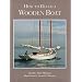 How to Build a Wooden Boat