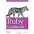Ruby Cookbook (Cookbooks (O'Reilly))
