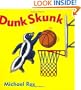 Dunk Skunk