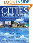 Cities Ranked and Rated: More than 400 Metropolitan Areas Evaluated in the U.S. and Canada, 1st Edition