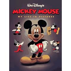 Mickey Mouse: My Life in Pictures