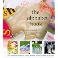 The Alphabet Book: Alphabets for Design and Decoration