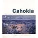 Cahokia: Mirror of the Cosmos