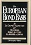 The European Bond Basis: An In-Depth Analysis for Hedgers, Speculators, & Arbitrageurs