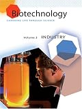 Biotechnology: Changing Life Through Science