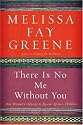 There Is No Me Without You: One Woman's Odyssey to Rescue Africa's Children
