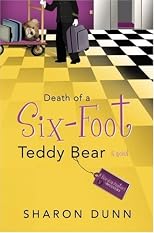 Death of a Six-Foot Teddy Bear (A Bargain Hunters Mystery)