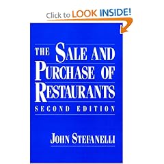 The Sale and Purchase of Restaurants (Wiley Professional Restauranteur Guides)