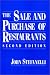 The Sale and Purchase of Restaurants (Wiley Professional Restauranteur Guides)