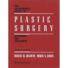 The The Unfavorable Result in Plastic Surgery: Avoidance and Treatment by Robert M Goldwyn and Mimis N Cohen