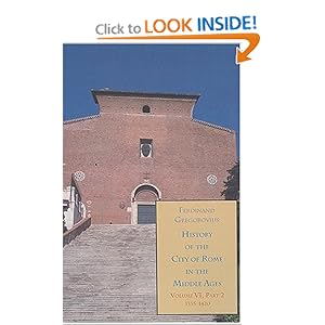 History of the City of Rome in the Middle Ages Vol. 6 1305-1420