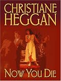 Now You Die (Thorndike Romance)