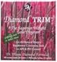 Diamond Trim Kit
