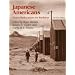 Japanese Americans, from Relocation to Redress