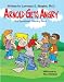 Books : Arnold Gets Angry (Growing Up Happy)