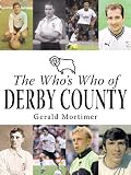 The Who's Who of Derby County