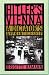 Search : Hitler's Vienna: A Dictator's Apprenticeship