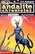 The Andalite Chronicles (Elfangor's Journey, Alloran's Choice, An Alien Dies) - Animorphs