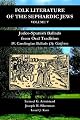 Folk Literature of the Sephardic Jews
