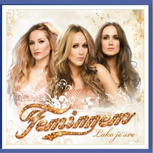 Feminnem - Lako Je Sve (Promo) - Zortam Music