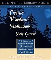 Creative Visualization Meditations (Gawain, Shakti)