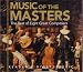 Masters-Music of the Masters: The Best of Eight Great Composers