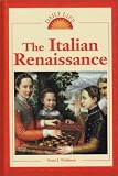Daily Life - The Italian Renaissance (Daily Life)