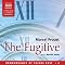 The Fugitive: Remembrance of Things Past, Volume 6