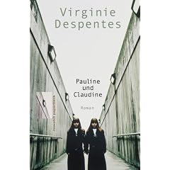 Pauline und Claudine.