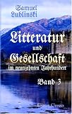Litteratur und Gesellschaft im neunzehnten Jahrhundert: Band III. Das junge Deutschland (German Edition)