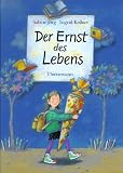Der Ernst des Lebens