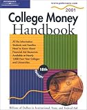 Peterson s College Money Handbook 2001: Billions of Dollars in Institutional, State, and Federal Aid