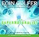 The Supernaturalist